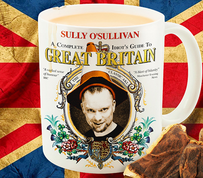 Sully O'Sullivan - A Complete Idiot's Guide to Great Britain