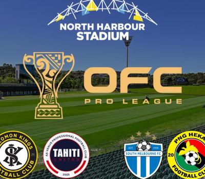 OFC Pro League - Solomon Kings FC vs Tahiti United / PNG Hekari FC vs South Melbourne FC 